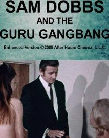 Sam Dobbs and the Guru Gangbang 1971 DVDRip